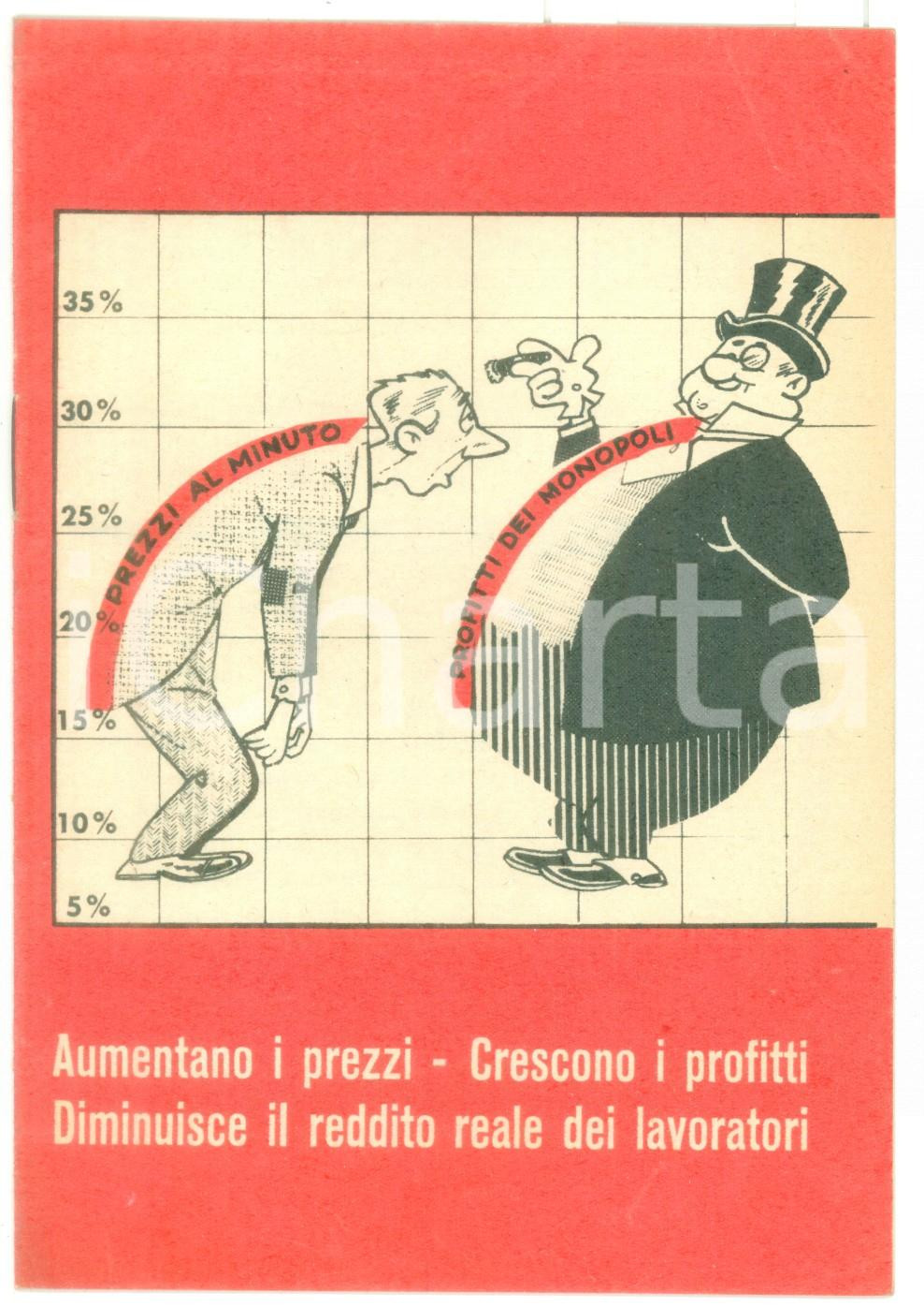 Libro, pubblicazione d epoca 1958 PARTITO COMUNISTA ITALIANO Aumentano i prezzi  Crescono i profitti 13 pp. 1