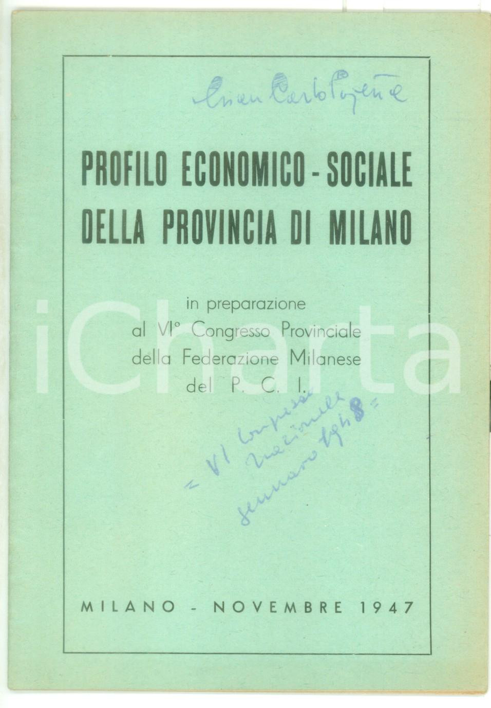 Libro, pubblicazione d epoca 1947 PCI  Profilo economicosociale della provincia di Milano  19 pp. 1