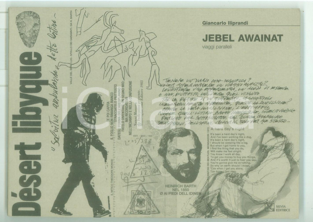 Libro, pubblicazione d epoca 2006 Giancarlo ILIPRANDI Jebel Awainat  Viaggi paralleli SILVIA EDITRICE 48 pp. 1