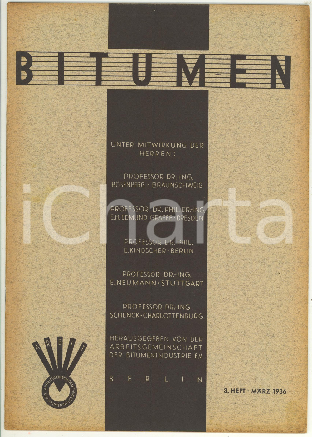 Giornale, rivista storica 1936 BERLIN BITUMEN Bauweisen mit Bitumenemulsion  Rivista anno 6 n° 3  24 pp. 1