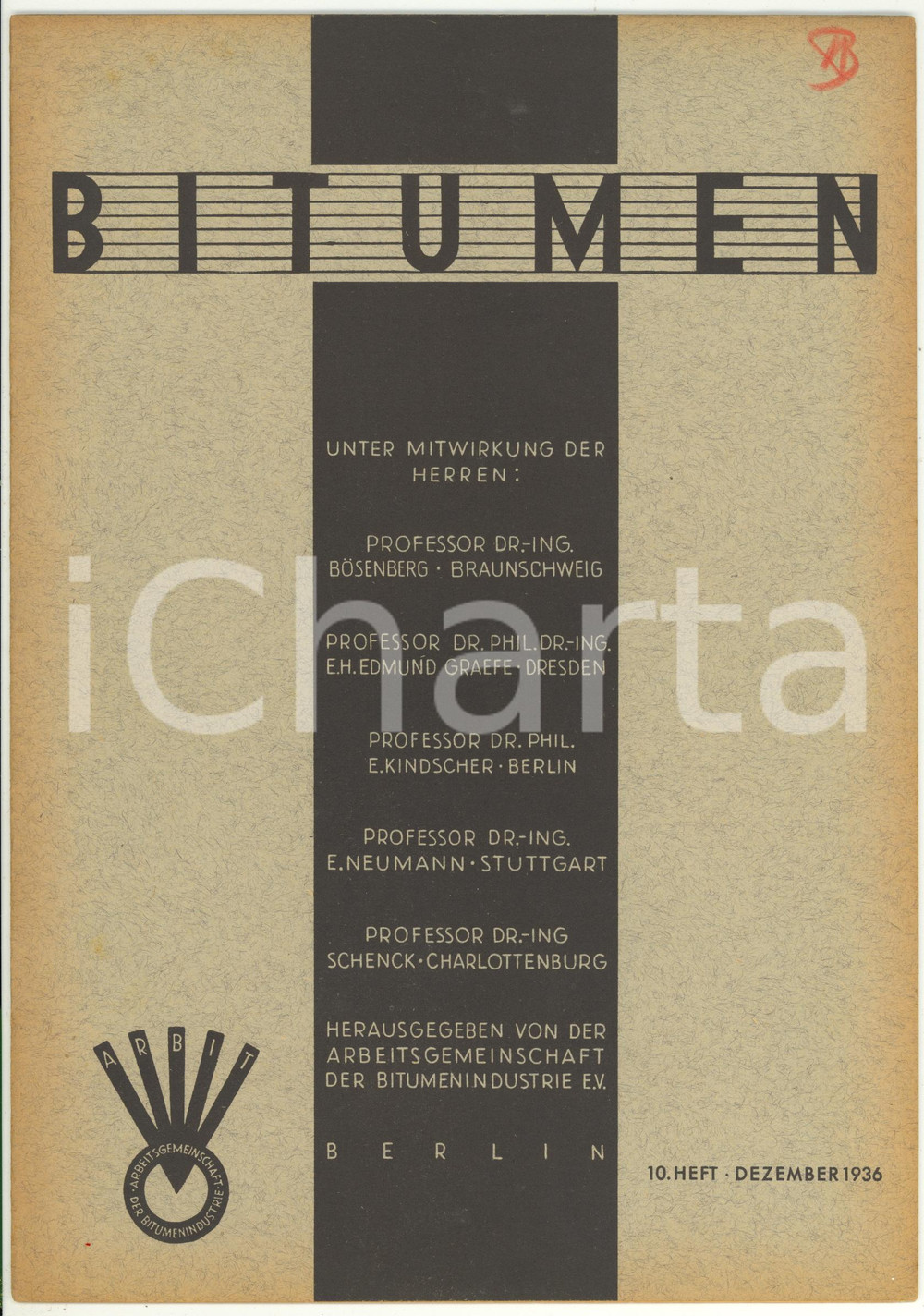Giornale, rivista storica 1936 BERLIN BITUMEN Internationale Bitumenwirtschaft  Rivista anno 6 n°10 1