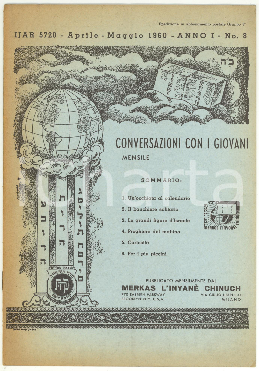 Libro, pubblicazione d epoca 1960 CONVERSAZIONI CON I GIOVANI Le grandi figure d Israele  Anno I nÂ° 8 1
