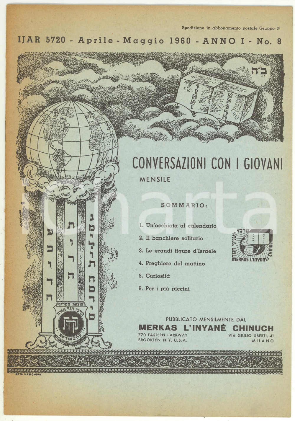 Libro, pubblicazione d epoca 1960 CONVERSAZIONI CON I GIOVANI Le grandi figure d Israele  Anno I n° 8 10 pp. 1