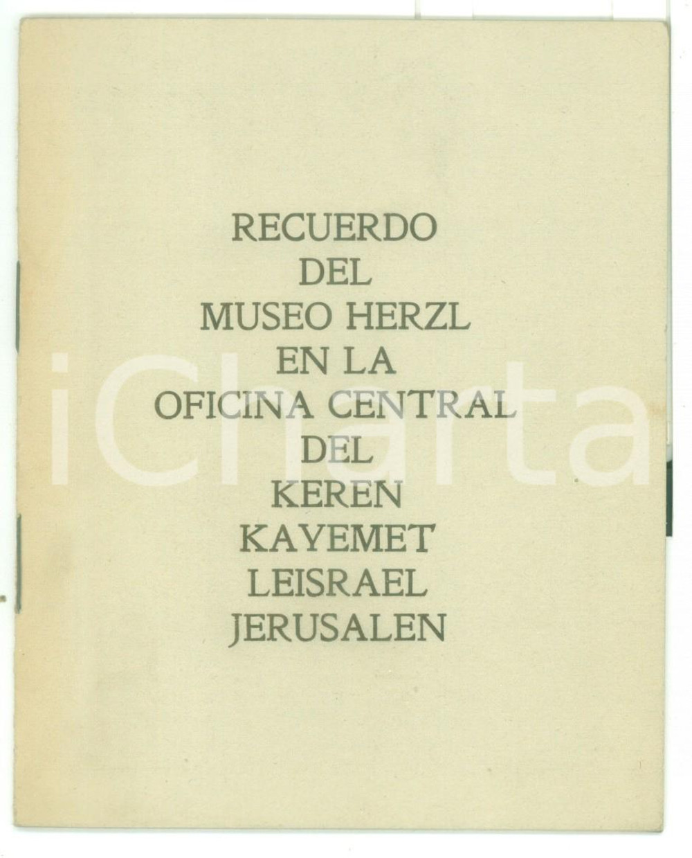 1958 JERUSALEM Keren Kayemet Leisrael - Recuerdo del Museo Theodor HERZL 16 pp. Pubblicazione d'epoca in lingua spagnola con illustrazioni b/n. PAGINE: 16 CONDIZIONI: G (ma scritta a biro interna)    originale e autentica 1