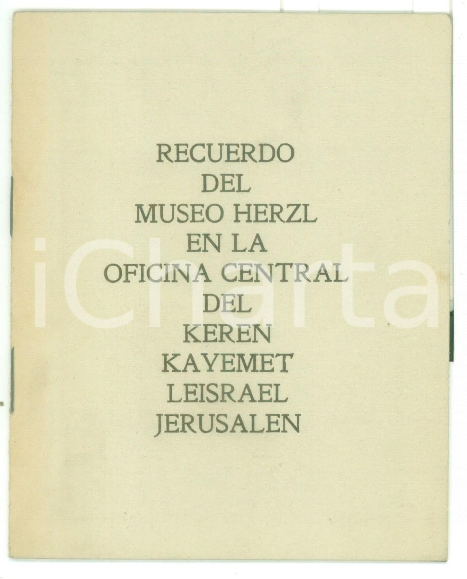 Libro, pubblicazione d epoca 1958 JERUSALEM Keren Kayemet Leisrael  Recuerdo del Museo Theodor HERZL 16 pp. 1