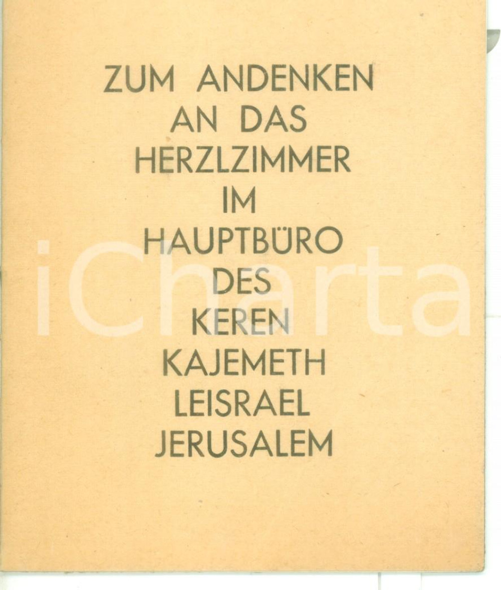 1958 JERUSALEM Keren Kayemet Leisrael - Zum Andenken an Theodor HERZL - 16 pp. Pubblicazione d'epoca in lingua tedesca con illustrazioni b/n. PAGINE: 16 CONDIZIONI: G (ma piegatura all'angolo inferiore destro in copertina; scritta a biro interna)    originale e autentica 1