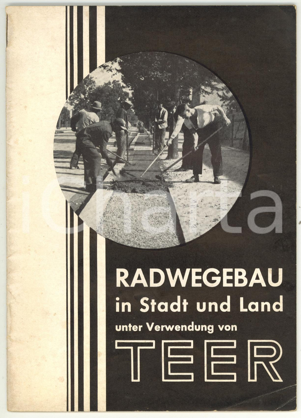 Libro, pubblicazione d epoca 1935 ca HAGEN Radwegebau in Stadt und Land unter Verwendung von Teer  32 pp. 1