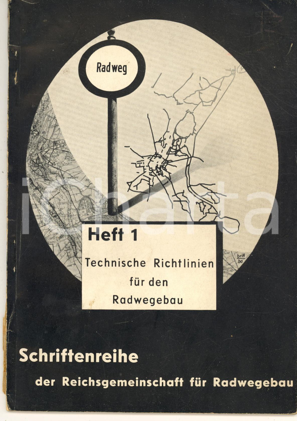 Libro, pubblicazione d epoca 1936 HansJoachim SCHACHT Technische Richtlinien fÃ¼r den Radwegebau  Heft 1 1