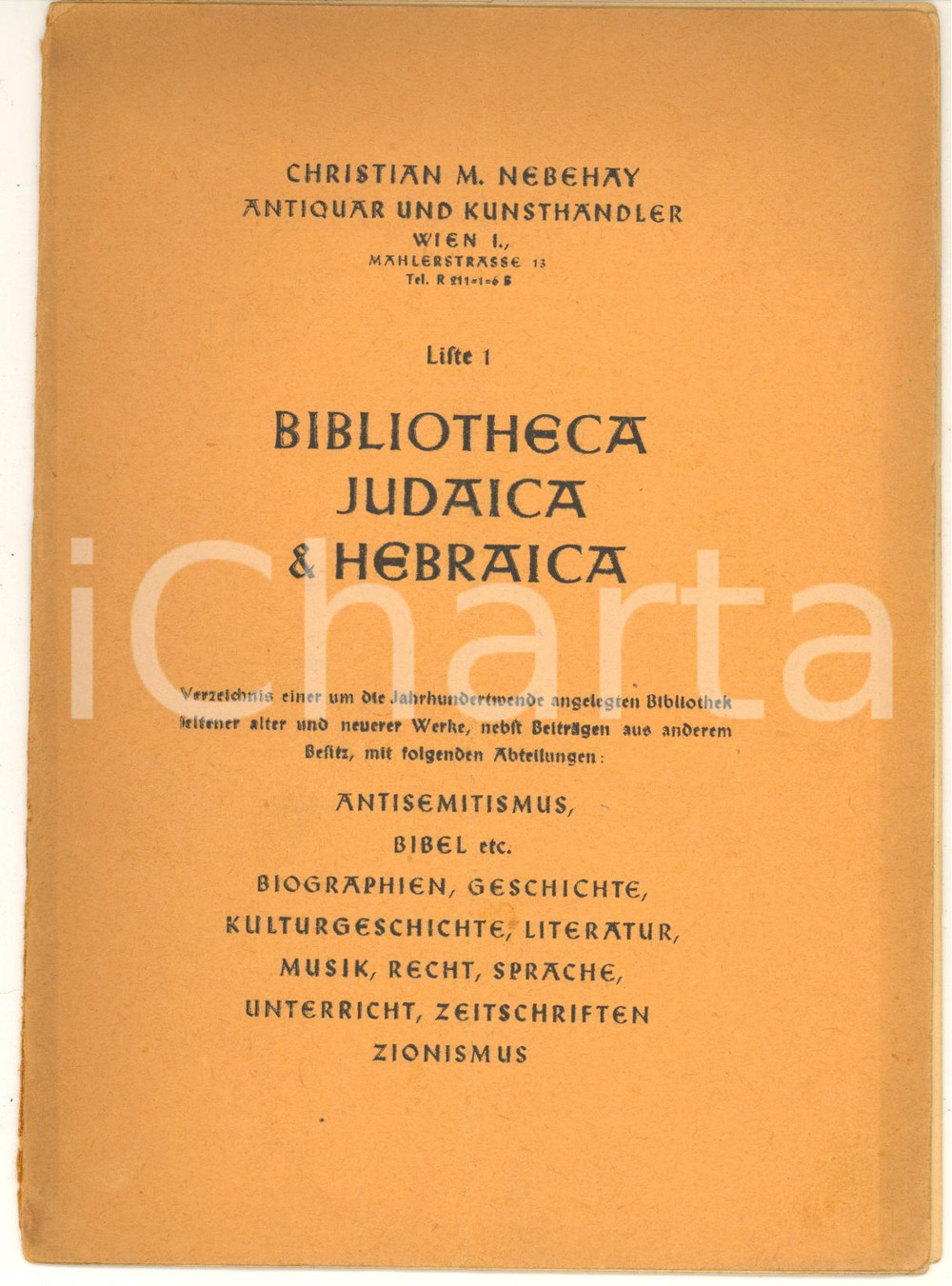 Libro, pubblicazione d epoca 1950 ca Christian M. NEBEHAY Bibliotheca Judaica & Hebraica  Lifte 1  Catalogo 1