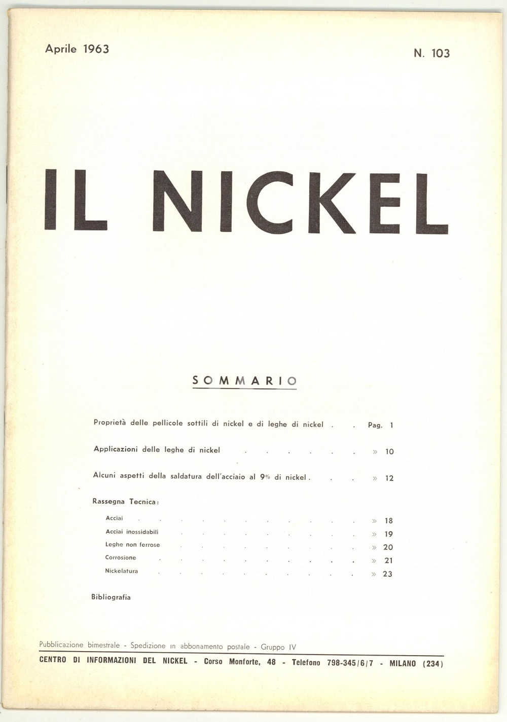Giornale, rivista storica 1963 MILANO  IL NICKEL ProprietÃ  pellicole sottili di nickel  Rivista nÂ° 103 1