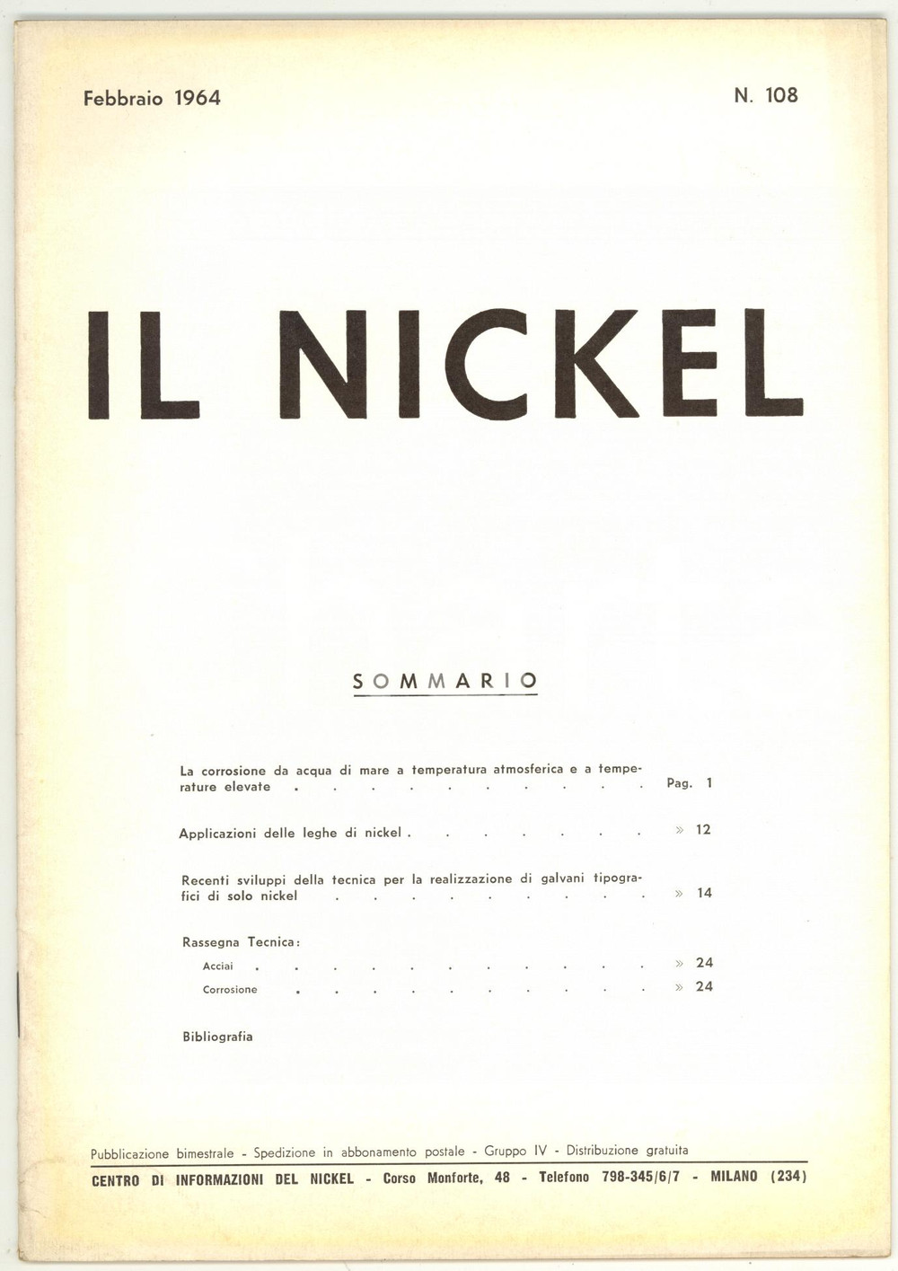 Giornale, rivista storica 1964 MILANO  IL NICKEL La corrosione da acqua di mare  Rivista nÂ° 108 1