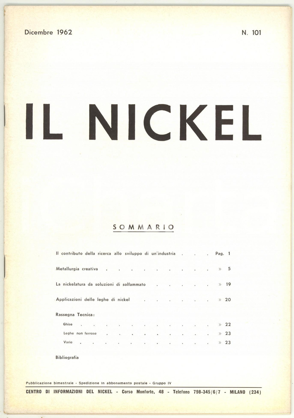 Giornale, rivista storica 1962 MILANO  IL NICKEL Metallurgia creativa  Rivista nÂ° 101  24 pp. 1