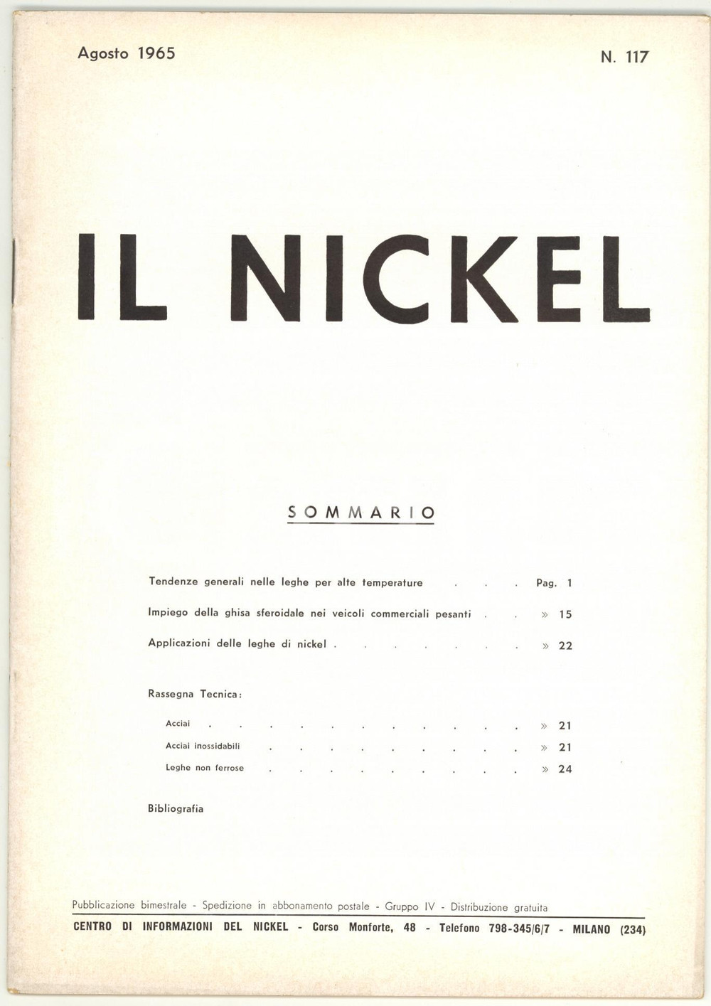 Giornale, rivista storica 1965 IL NICKEL Impiego della ghisa nei veicoli commerciali  Rivista nÂ° 117 1