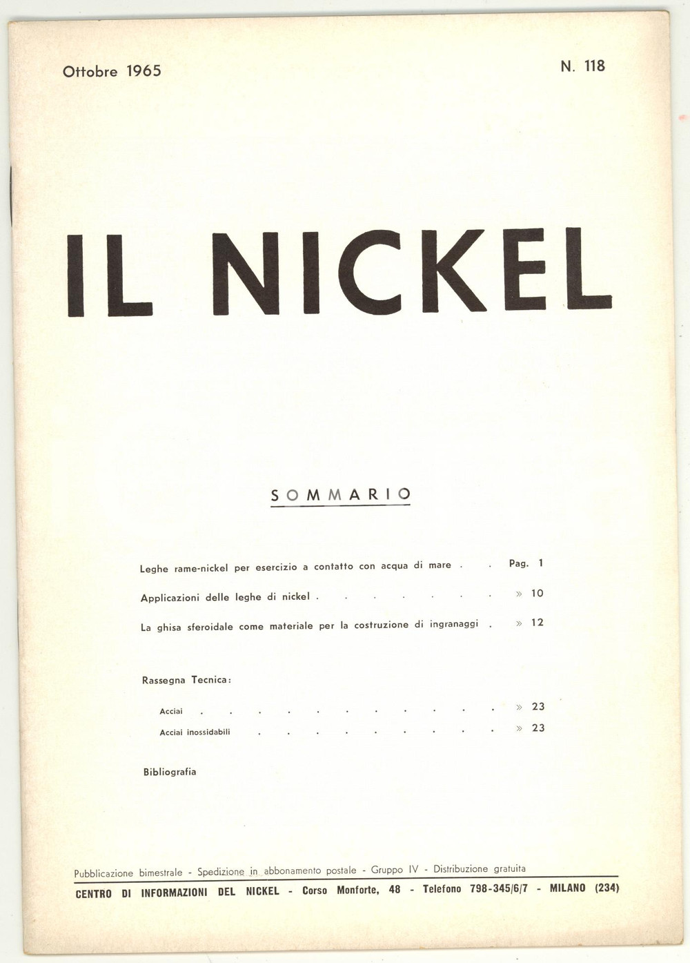 Giornale, rivista storica 1965 MILANO  IL NICKEL Costruzione di ingranaggi in ghisa  Rivista nÂ° 118 1