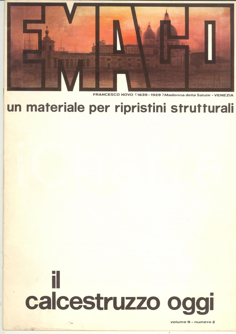 Giornale, rivista storica 1977 CALCESTRUZZO OGGI Emaco materiale per ripristini strutturali  Vol. 9 n° 2 1