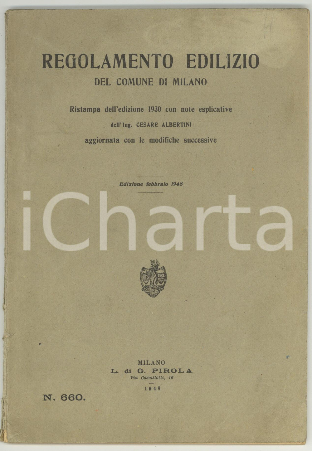 Libro, pubblicazione d epoca 1948 COMUNE DI MILANO Regolamento edilizio  Note di Cesare ALBERTINI 1