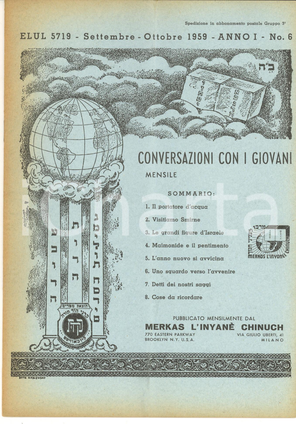 Giornale, rivista storica 1959 CONVERSAZIONI CON I GIOVANI Visitiamo Smirne  Rivista anno I n° 6  14 pp. 1