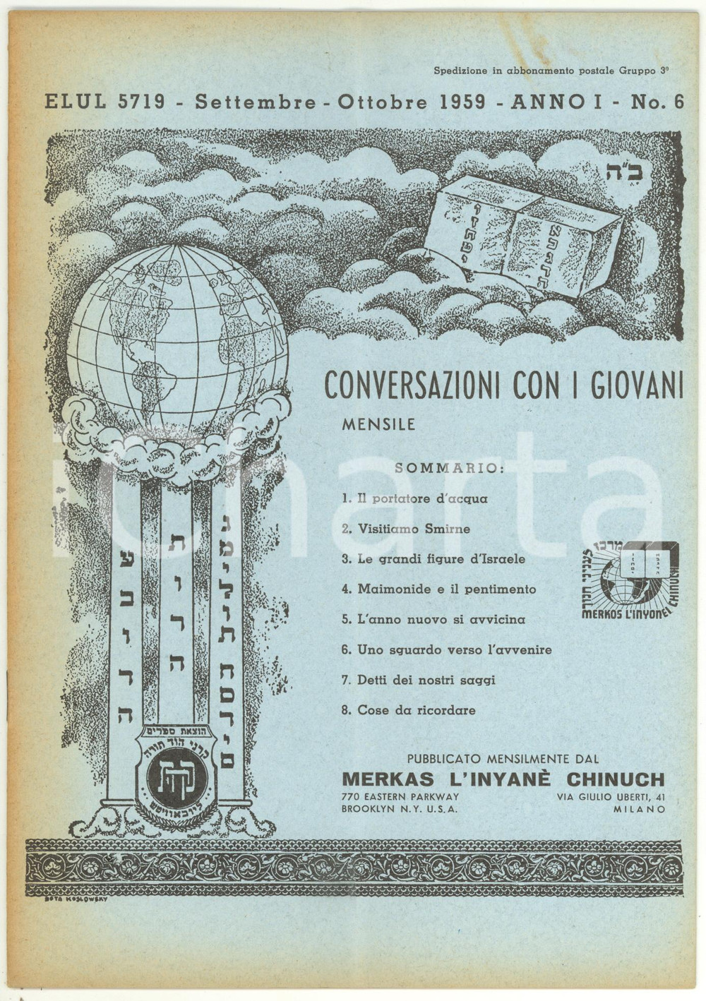 Giornale, rivista storica 1959 CONVERSAZIONI CON I GIOVANI Maimonide e il pentimento  Rivista anno I nÂ° 6 1