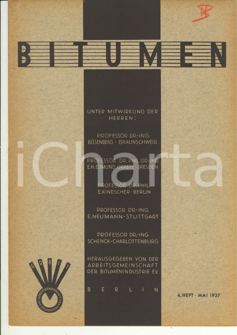 Giornale, rivista storica 1937 BITUMEN Die Ausstellung der Bitumenindustrie in DÃ¼sseldorf Anno 7 nÂ° 4 1