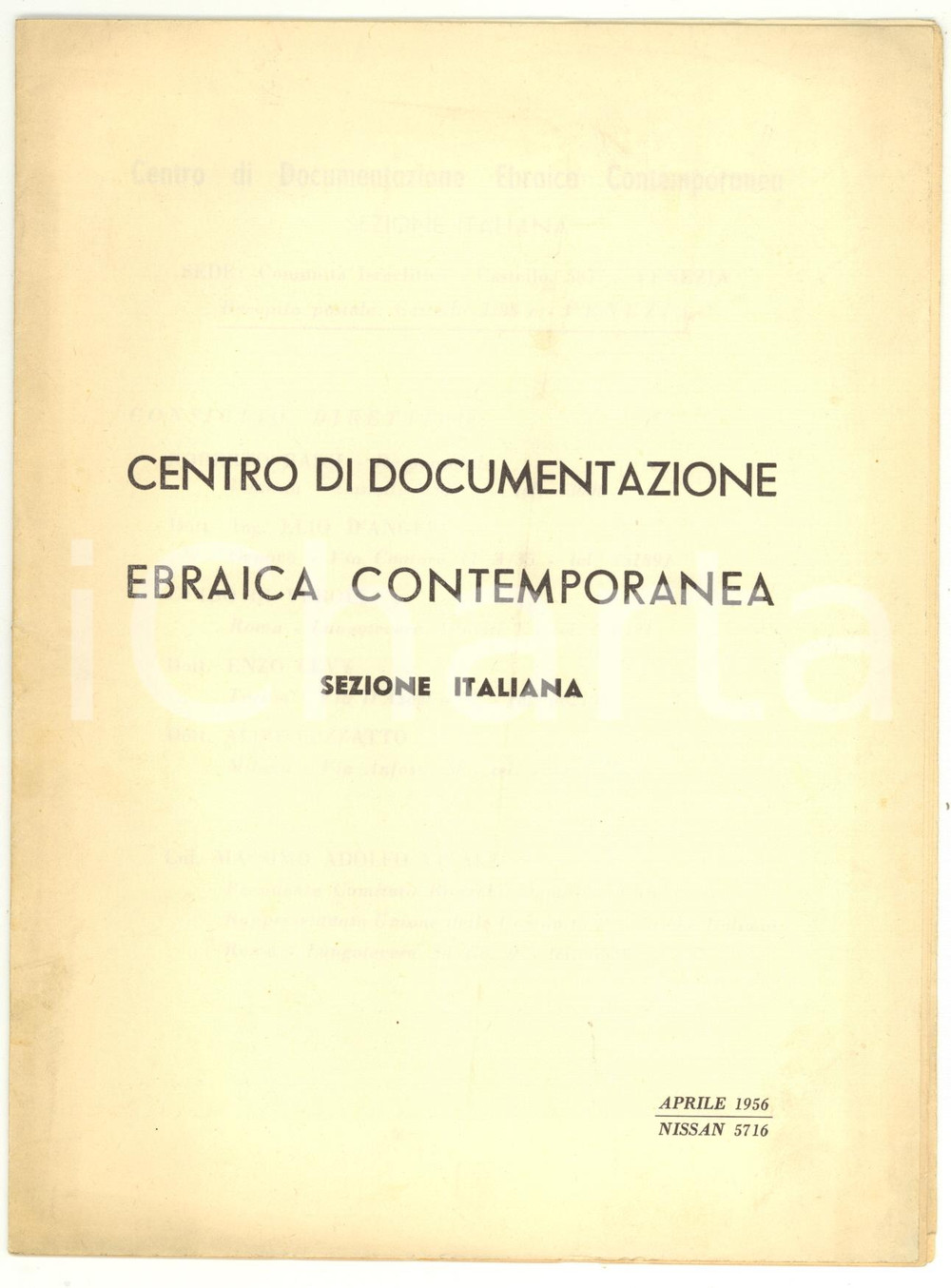 1956 VENEZIA Centro Documentazione Ebraica Contemporanea *Collaboratori italiani Pubblicazione d'epoca.PAGINE: 8 CONDIZIONI: FAIR (gualciture)    originale e autentica 1