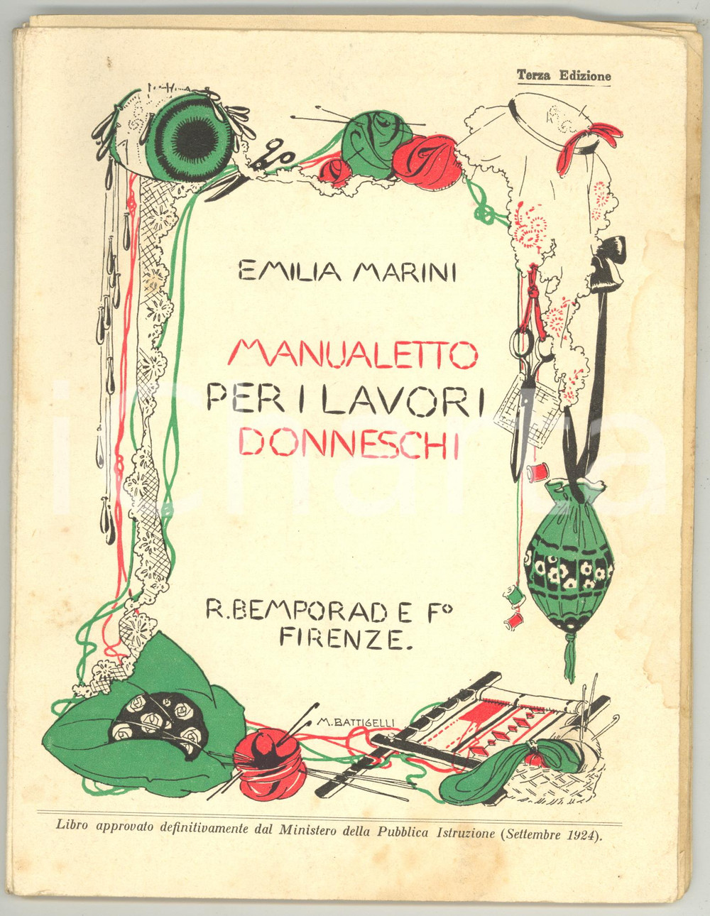 Libro, pubblicazione d epoca 1924 Emilia MARINI Manualetto per i lavori donneschi  3 edizione  BEMPORAD 1