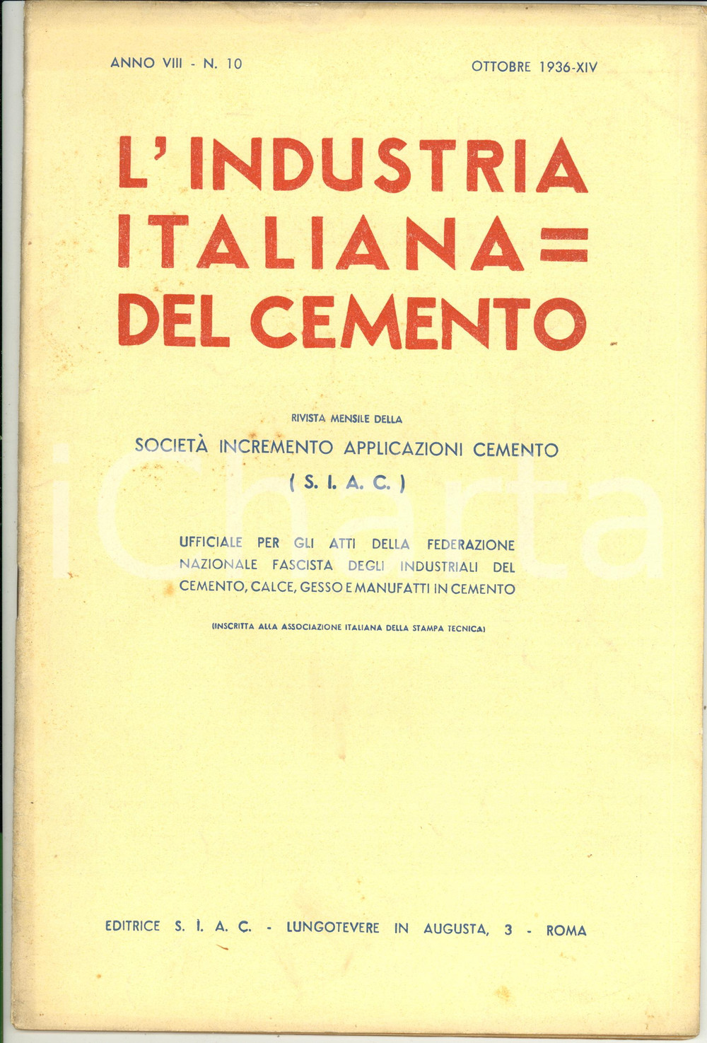 Giornale, rivista storica 1936 INDUSTRIA ITALIANA CEMENTO Congresso a Casale Monferrato  Anno VIII nÂ° 10 1