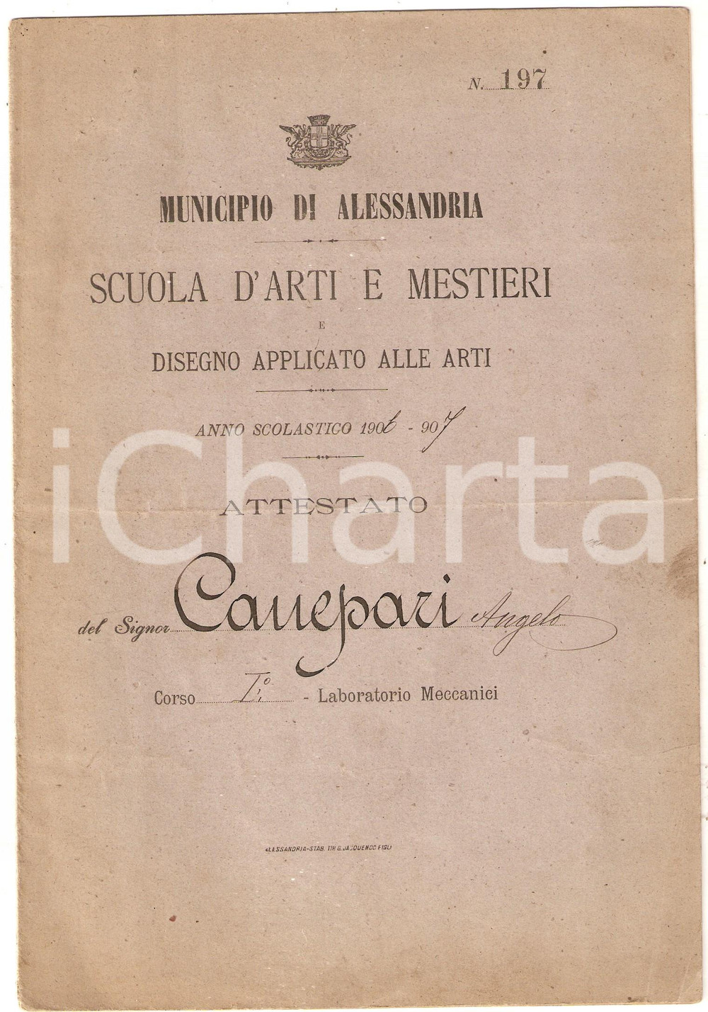 Oggetto da collezione cartaceo 1907 ALESSANDRIA Scuola d Arti e Mestieri  Meccanica Attestato Angelo CANEPARI 1