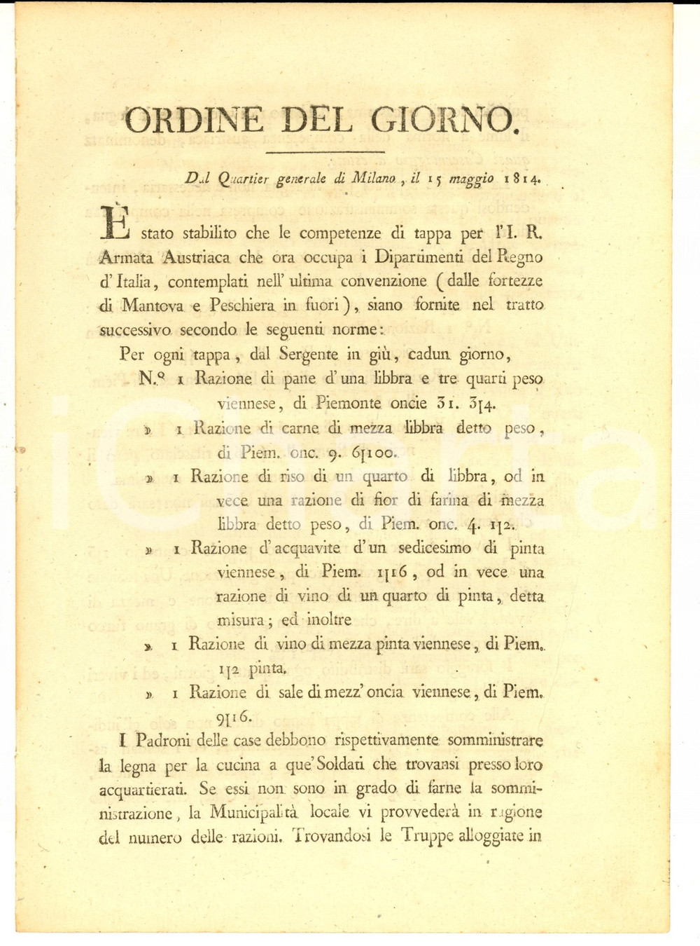 Documento originale, autentico 1814 MILANO Imperial Regia Armata Austriaca  Ordine del giorno rancio e legna 1