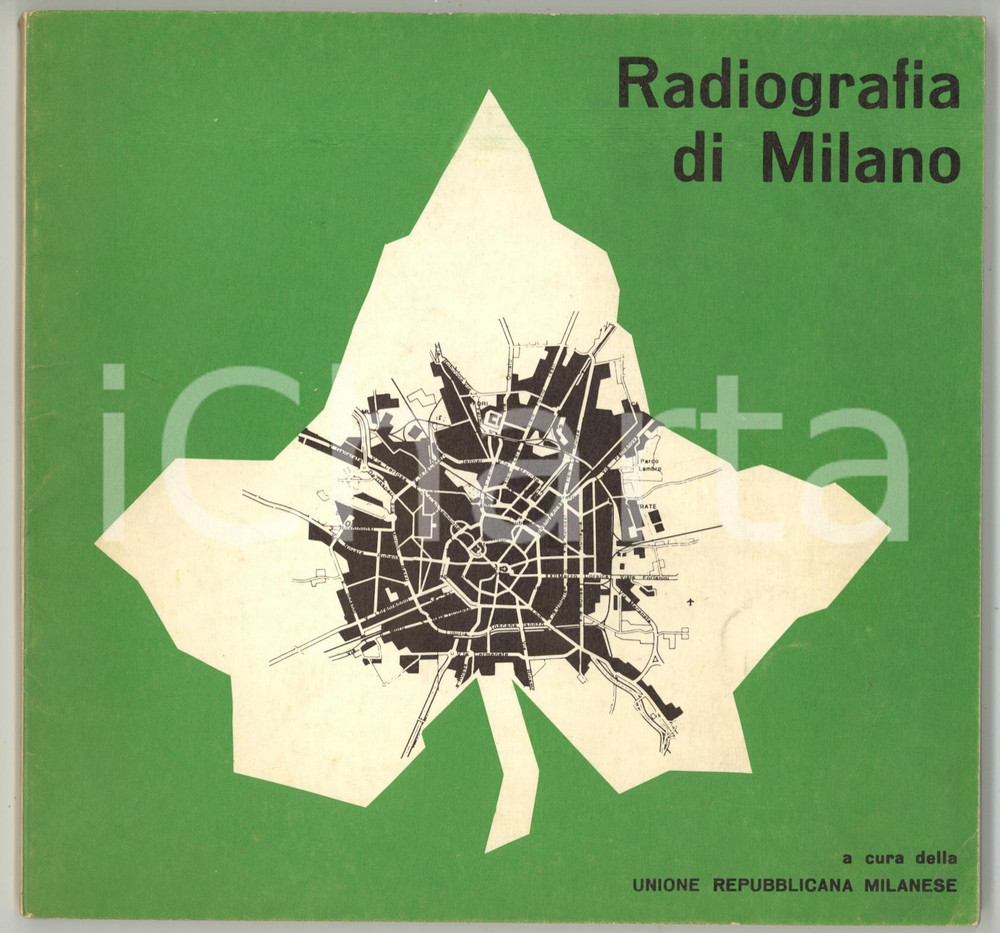 Libro, pubblicazione d epoca 1970 MILANO Unione Repubblicana Milanese  Radiografia di Milano  110 pp. 1