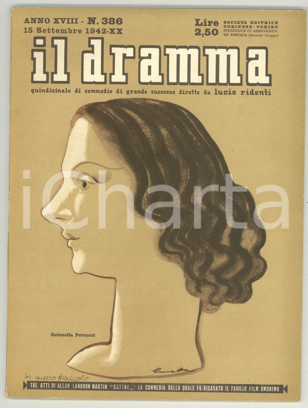 Giornale, rivista storica 1942 IL DRAMMA Allan LANGDON MARTIN Catene Ill. BRUNETTA  Anno XVIII nÂ° 386 1