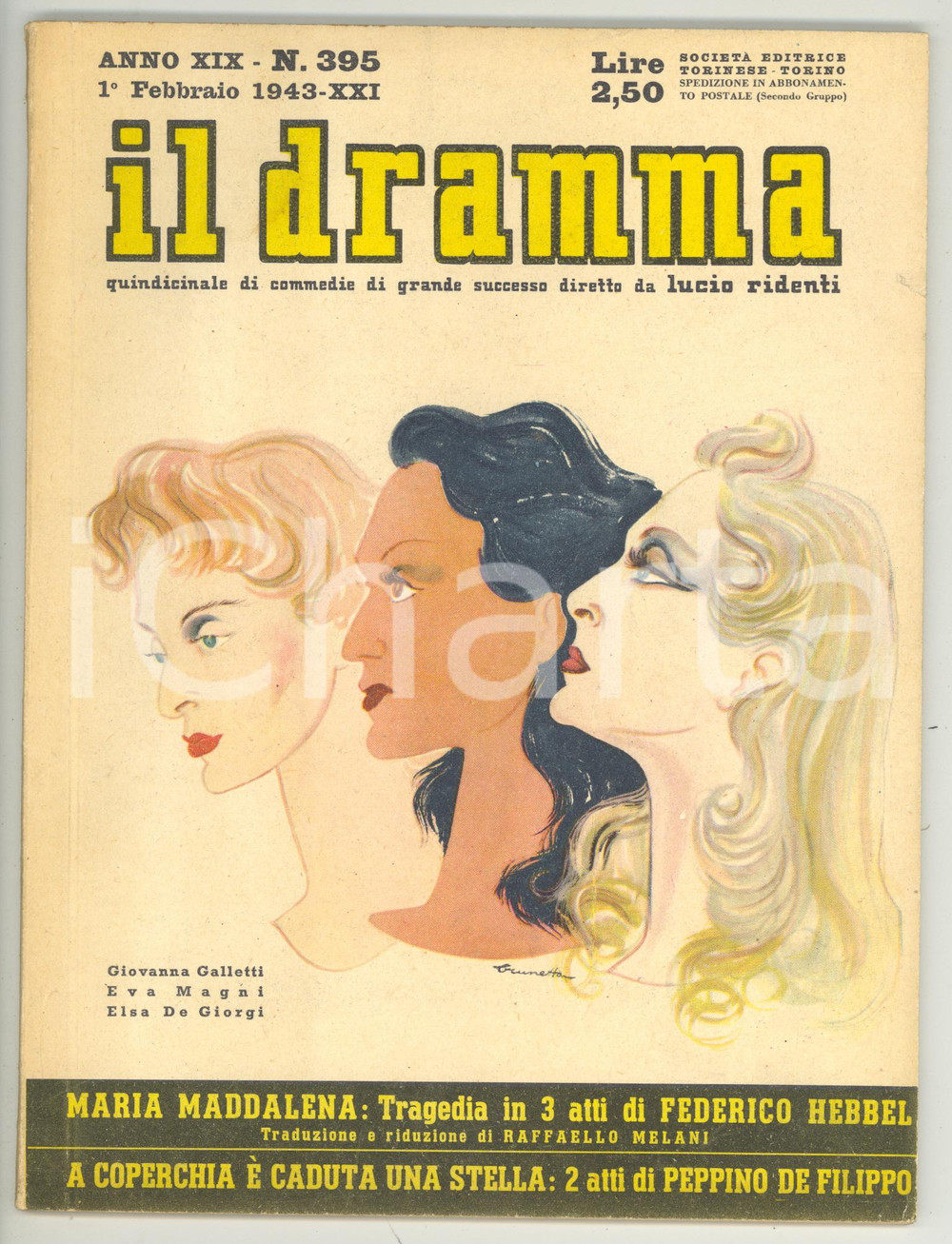 Giornale, rivista storica 1943 IL DRAMMA Maria Maddalena / Tragedia di Federico HEBBEL  Anno XIX nÂ° 395 1