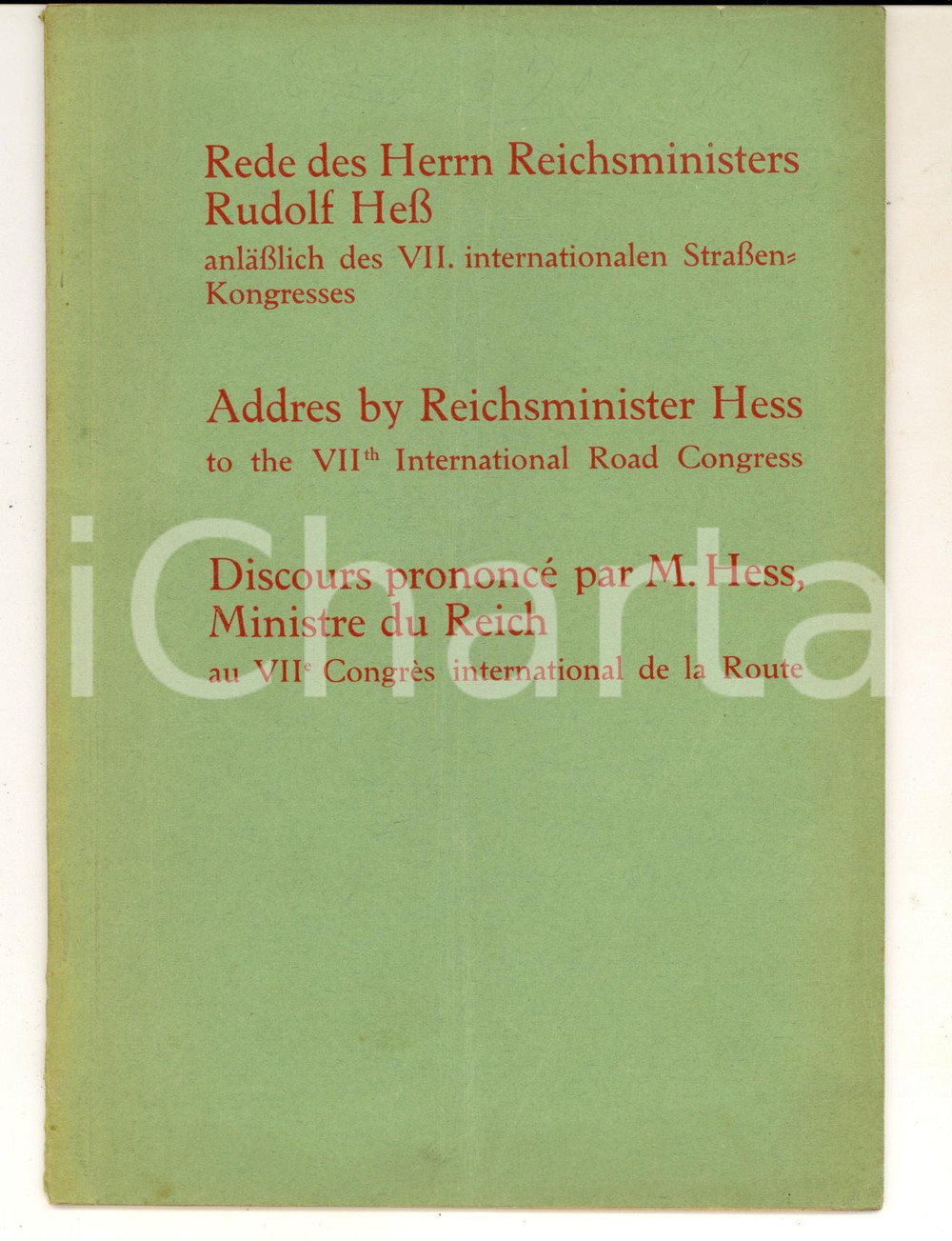 Libro, pubblicazione d epoca 1934 MUNICH Address by Rudolf HESS to the 7th International Road Congress 1
