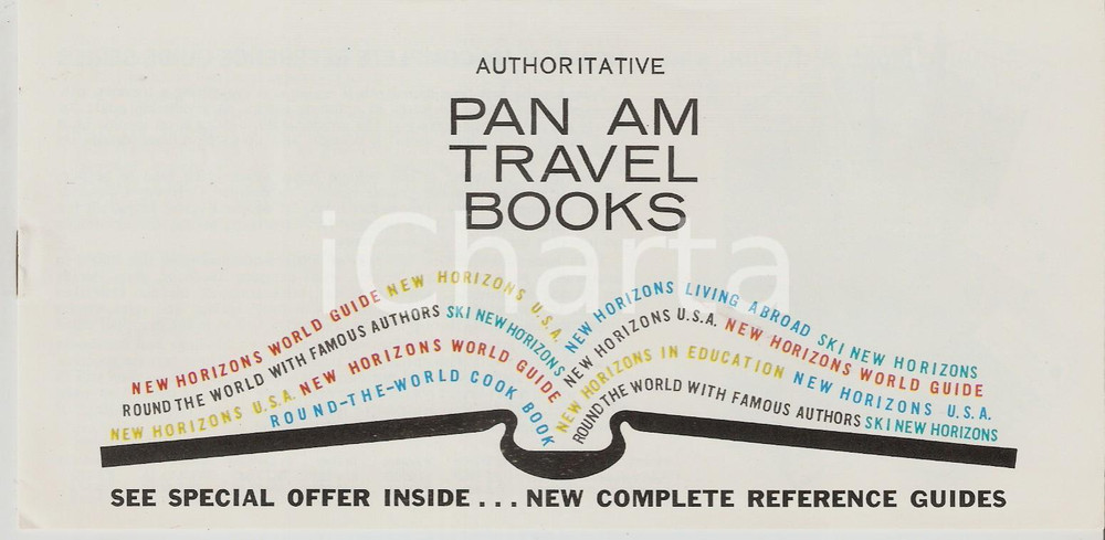 Materiale pubblicitario d’epoca 1963 PAN AM TRAVEL BOOKS New horizons world guide Pubblicazione ILLUSTRATA 19x9 1
