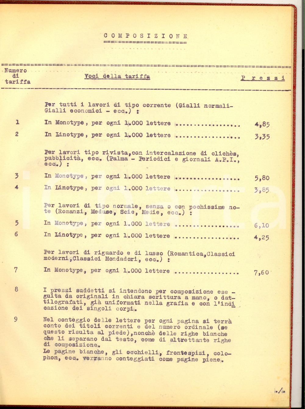 Documento originale, autentico 19411942 Casa Editrice MONDADORI  Tariffe lavori tipografia  Registro 38 pp. 1