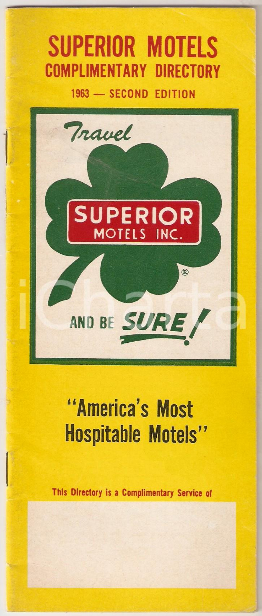 Materiale pubblicitario d’epoca 1963 SUPERIOR MOTELS INC. Complimentary directory  Second edition Libretto 8x21 1