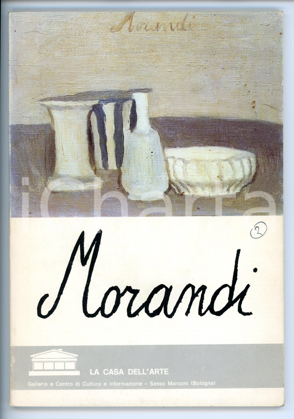 1977 Efrem TAVONI Omaggio a Giorgio Morandi - Catalogo LA CASA DELL'ARTE Catalogo della mostra allestita a Bologna dal 22 ottobre al 30 novembre 1977.Pubblicazione con numerose illustrazioni b/n e a colori. EDITORE: La Casa dell'Arte - Bologna PAGINE: 48 (non numerate) CONDIZIONI: FAIR (buone condizioni interne, ma lievi segni d'uso in copertina)    originale e autentica 1