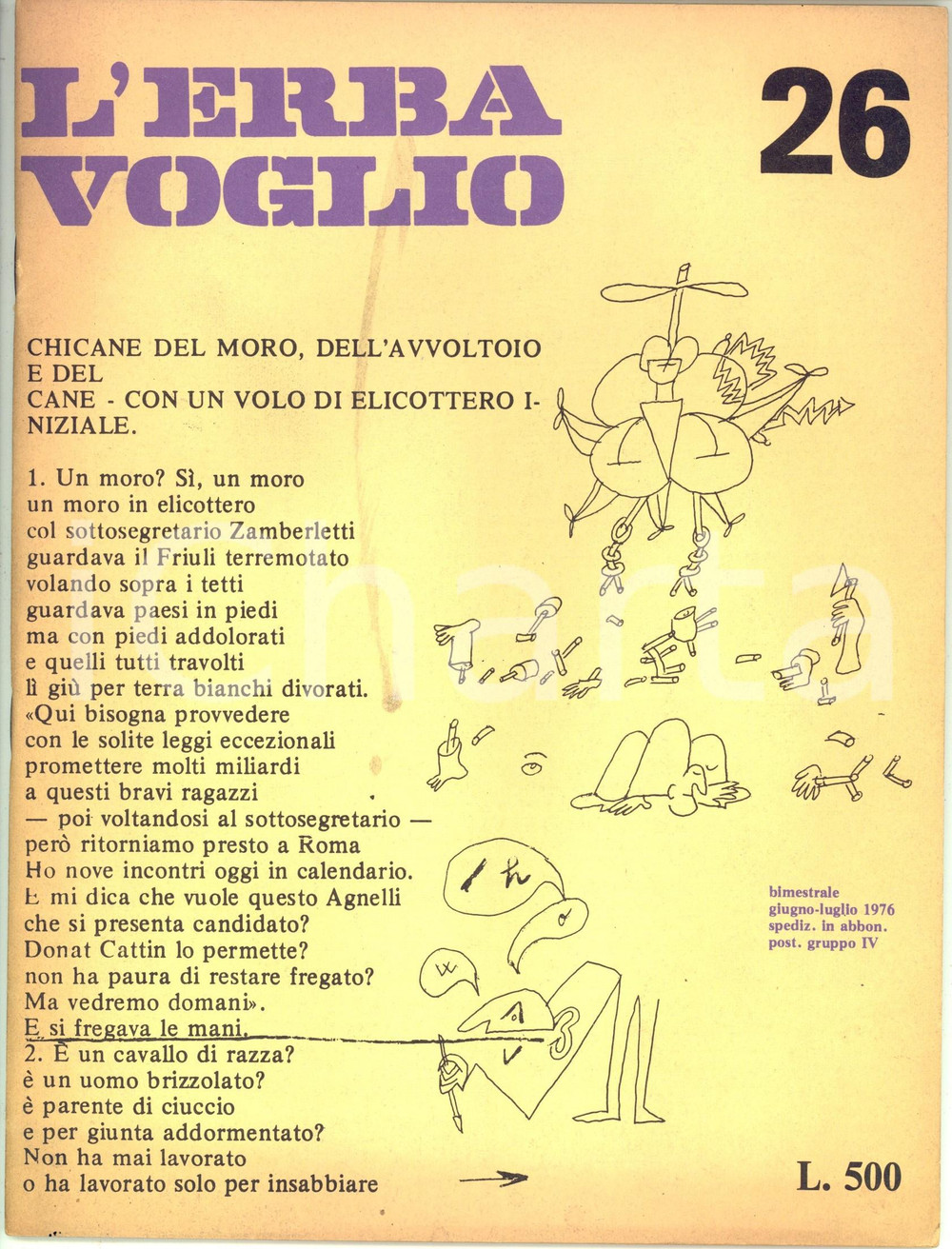 1976 L'ERBA VOGLIO Sull'altalena di Poe - Minima (im)moralia - Rivista Rivista d'epoca.Giugno-luglio 1976.PAGINE: 24  CONDIZIONI: FAIR (buone condizioni interne, ma macchia in copertina)    originale e autentica 1