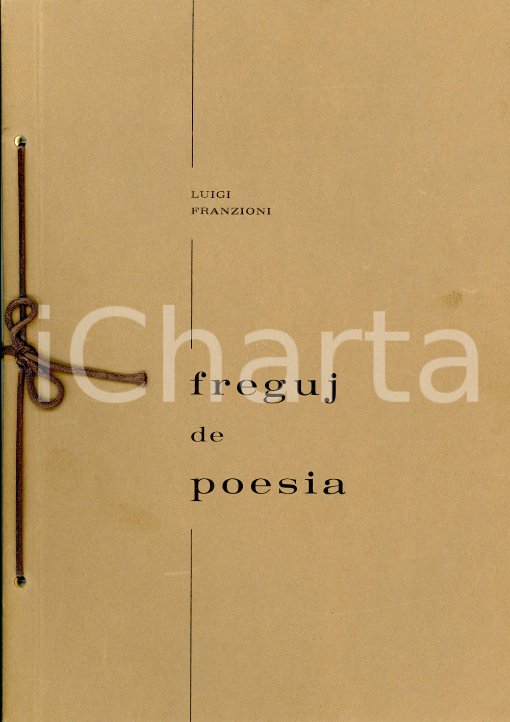 Libro, pubblicazione d epoca 1965 Luigi FRANZIONI Freguj de poesia  AUTOGRAFO  Ed. MARKETPRESS 24 pp. 1