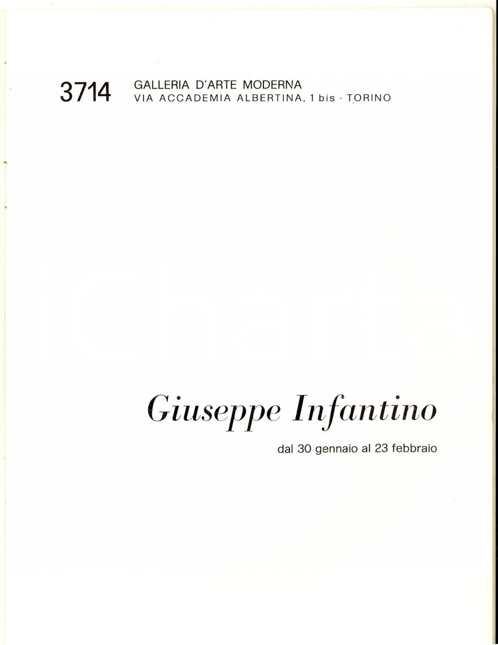 Materiale pubblicitario d’epoca 1971 TORINO Galleria d Arte Moderna  Mostra Giuseppe INFANTINO Pieghevole 1