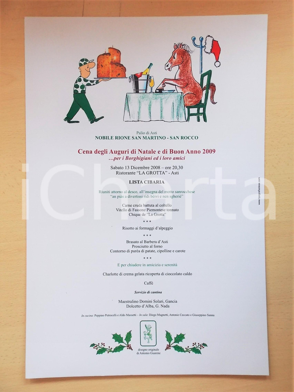 2008 PALIO DI ASTI Locandina cena Natale - SAN MARTINO / SAN ROCCO ill. GUARENE  Locandina originale, su carta.E' contenuto il men&ugrave; della cena presso il ristorante "La Grotta" di Asti.Illustratore: Antonio Guarene.CONDIZIONI:  G FORMATO: 30x45 cm    originale e autentica 1