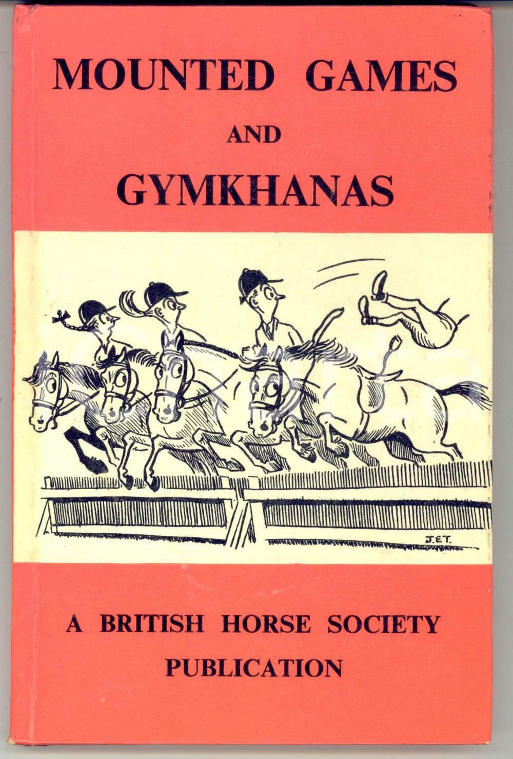 Libro, pubblicazione d epoca 1972 AA. VV. BRITISH HORSE SOCIETY Mounted games and gymkhanas  112 pp. 1