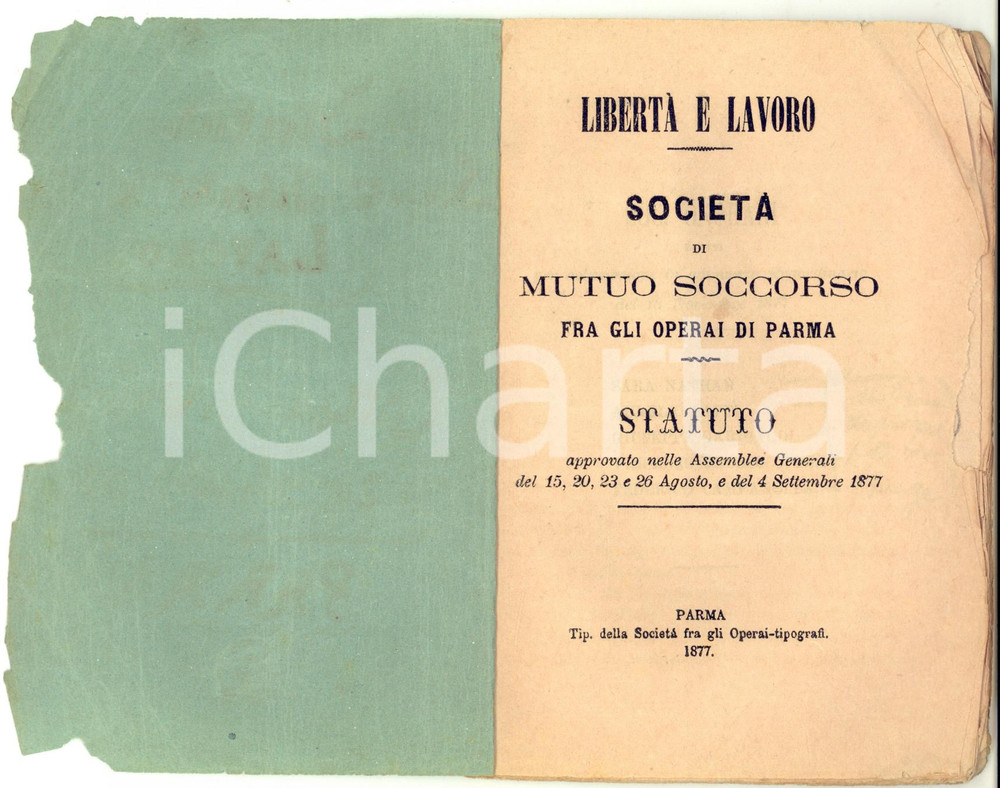 Libro, pubblicazione d epoca 1877 PARMA Statuto SocietÃ  Mutuo Soccorso fra gli Operai  Libretto DANNEGGIATO 1