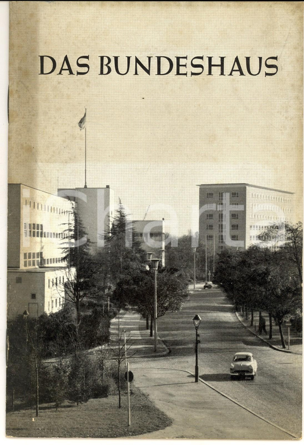 Materiale pubblicitario d’epoca 1954 BONN Bundesrepublik Deutschland  Das Bundeshaus  Pubbicazione 32 pp. 1