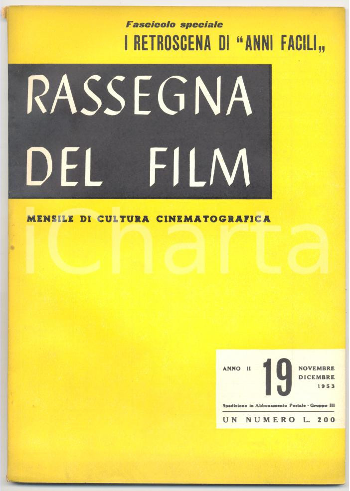 Libro, pubblicazione d epoca 1953 RASSEGNA DEL FILM Anno II n. 19  Censura contro ANNI FACILI di Luigi ZAMPA 1