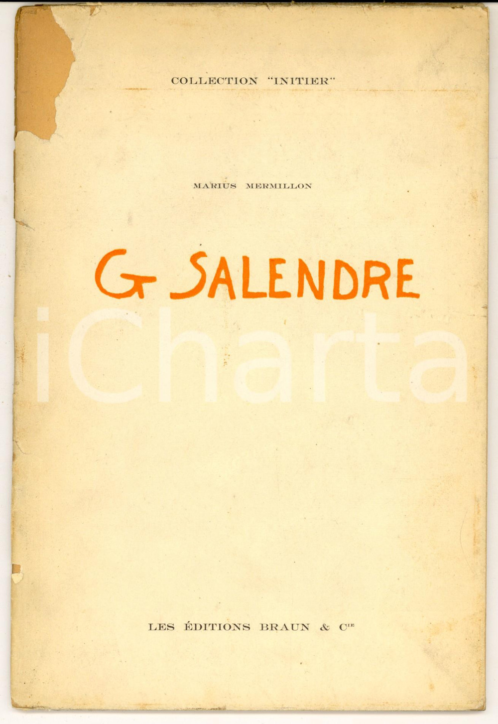 Libro, pubblicazione d epoca 1945 Marius MERMILLON Georges Salendre  Ed. BRAUN Collection INITIER 24 pp. 1