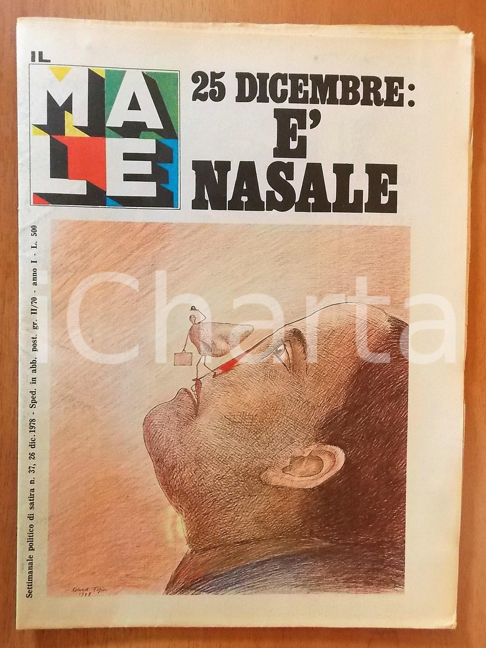 Giornale, rivista storica 1979 IL MALE Ãˆ nasale!  Speciale di Natale Rivista satirica anno I nÂ° 37 1