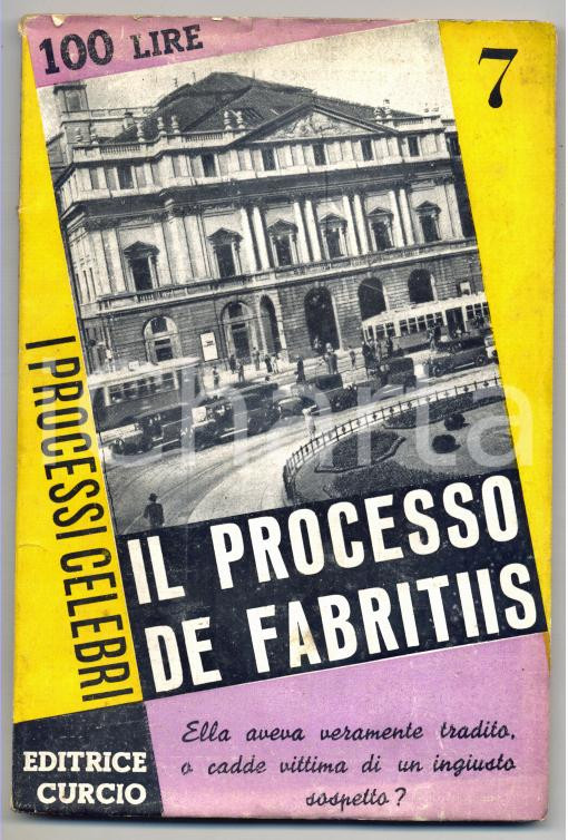 Libro, pubblicazione d epoca 1955 ca Livio GUIDOTTI Il processo De Fabritiis CURCIO Processi celebri n.7 1