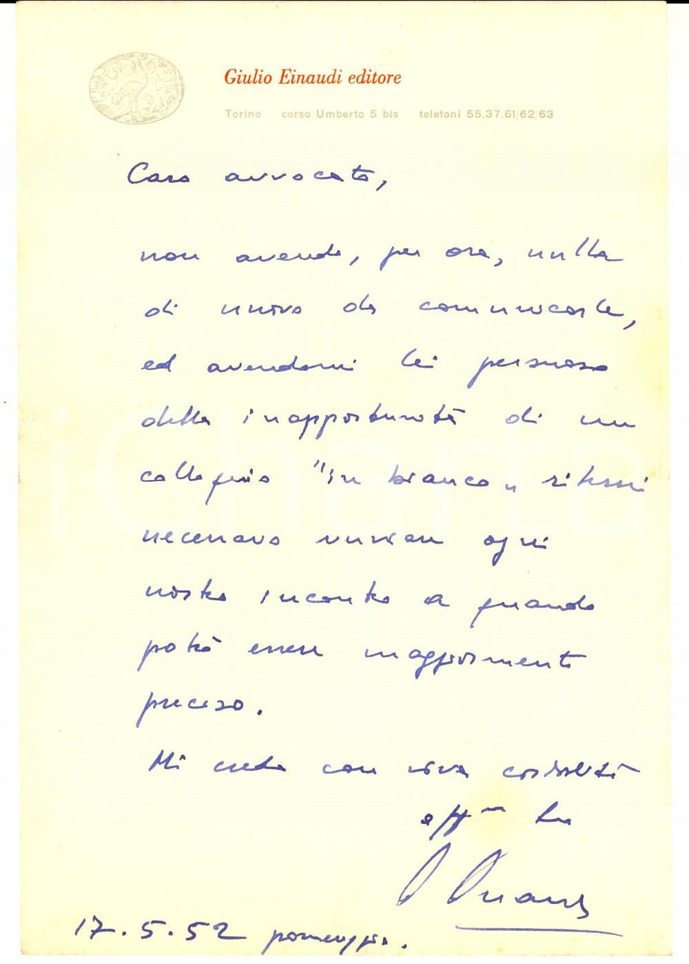 Autografo originale 1952 TORINO Lettera Giulio EINAUDI per rinvio di un incontro  Autografo 1