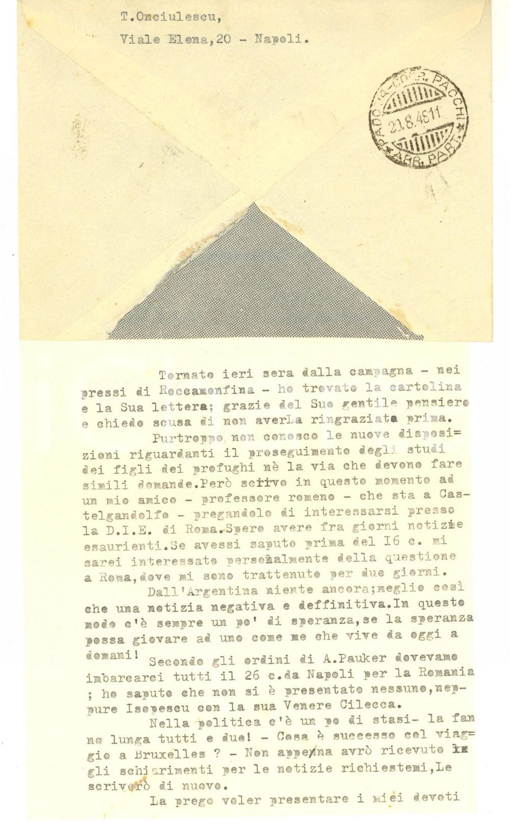 1950 UNIVERSITA' DI NAPOLI Lettera Teodor ONCIULESCU a un collega *Autografo  Lettera dattiloscritta, con firma autografa.Carta intestata e busta viaggiata.CONDIZIONI: G (ma piegature d'epoca) PAGINE: 1     originale e autentica 1