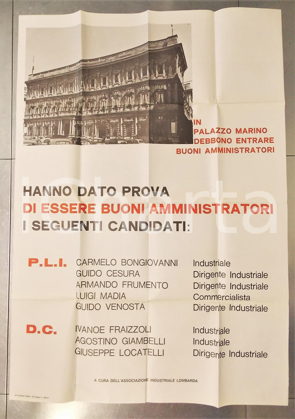 Materiale pubblicitario d’epoca 1970 ca MILANO Elezioni comunali Manifesto PROPAGANDA PLI  DC 70x100 cm 1